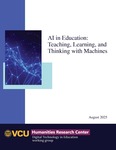 AI in Education: Teaching, Learning, and Thinking with Machines