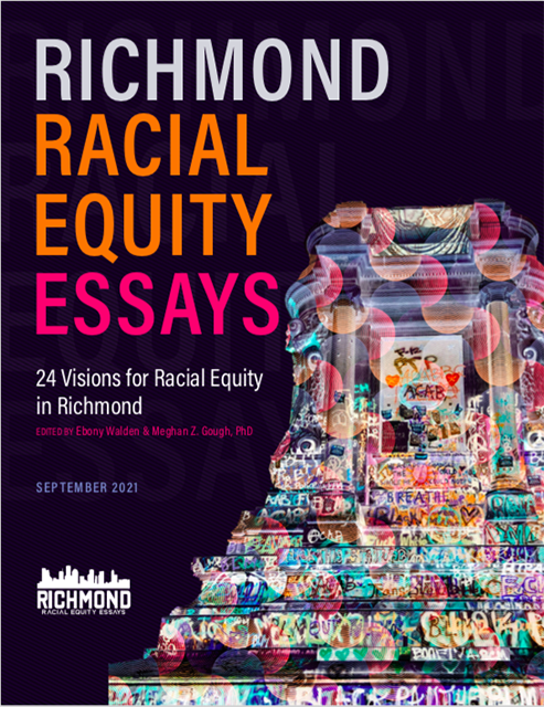 Richmond Racial Equity Essays: The Book