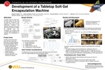Development of a Tabletop Soft Gel Encapsulation Machine by Brigitte Ha, Emily Miller, and Haya Rizvi