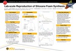 Lab-scale Reproduction of Siloxane Foam Synthesis by Albert DeAngelis, Benjamin LeDoux, and Conrad Roos