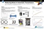 Reducing Noise in Automatic Transmission by Connor Golden-Weathers, Riley Hall, Matthew Bosco, and Felix Pyatigorskiy