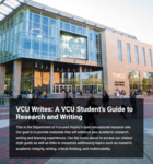 VCU Writes: A VCU Student's Guide to Research and Writing by Focused Inquiry Textbook Committee