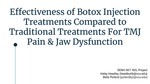 Can Botox be the cure for TMJ associated pain and dysfunction? by Haley Headley and Bella Pollard
