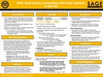 Daily Sleep Quality is Associated with Daily Cognition in Late-Life by Emily K. Donovan, Joseph M. Dzierzewski, Constance H. Fung, Karen R. Josephson, Cathy A. Alessi, and Jennifer L. Martin