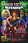 Heavy Metal Defenders