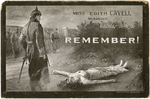 Miss Edith Cavell Murdered October 12th 1915 Remember!