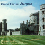 Jurgen: Symphonic Poem for Orchestra, Op. 17 (Full orchestral version) by Deems Taylor