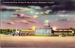 Terminal Building, Richard E. Byrd Airport, Richmond, Virginia by Capitol News Agency, Richmond, Va.