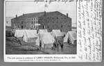 Libby Prison, Richmond, Va. [front of card reads 'The only picture in existence of Libby Prison, Richmond, Va. In 1863.']