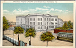 Memorial Hospital (Twelfth and Broad Sts.) Richmond, Va. by Chessler Co., Baltimore, Md.