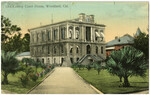 Old County Court House, Woodland, Cal.