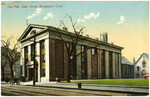 City Hall, State Street, Bridgeport, Conn.