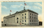 City Hall and Court House, Wilmington, Del.