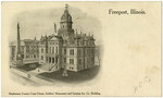 Freeport, Illinois. Stephenson County Court House, Soldiers' Monument and German Ins. Co. Building.
