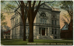Berkshire County Court House, Pittsfield, Mass.