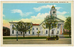 Lafayette County Court House, Lexington, Mo.