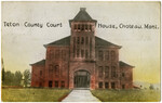 Teton County Court House, Choteau, Mont.