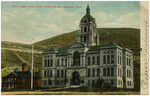 Deer Lodge County Court House and Jail, Anaconda, Mont.