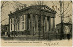 Court House, showing Maine Monument, New Brunswick, N.J.