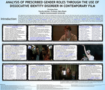 Analysis of Prescribed Gender Roles through the Use of Dissociative Identity Disorder in Contemporary Film