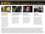 Moral Development of Eco-Martyrs by Ashley Sanico, Ian McFadden, and Victoria Bee